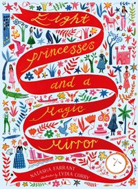 Produktbild: Farrant, N: Eight Princesses and a Magic Mirror