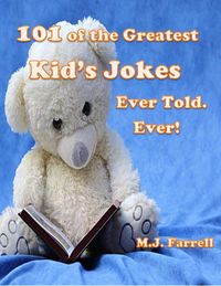 Produktbild: 101 of the Greatest Kid's Jokes Ever Told. Ever!