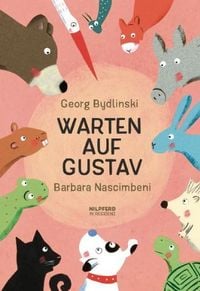 Produktbild: Bydlinski, G: Warten auf Gustav