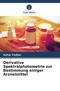 Produktbild: Derivative Spektralphotometrie zur Bestimmung einiger Arzneimittel