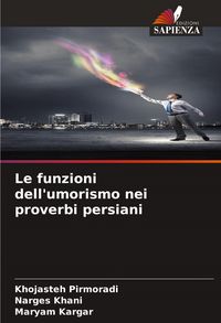 Produktbild: Le funzioni dell'umorismo nei proverbi persiani