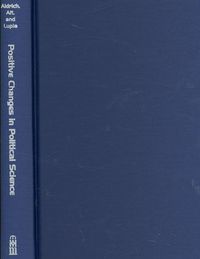 Produktbild: Positive Changes in Political Science: The Legacy of Richard D. McKelvey's Most Influential Writings