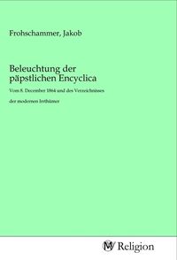 Produktbild: Beleuchtung der p&auml;pstlichen Encyclica