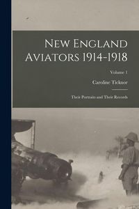 Produktbild: New England Aviators 1914-1918