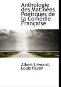 Produktbild: Anthologie Des Matin Es Po Tiques de La Com Die Fran Aise