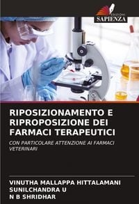 Produktbild: Riposizionamento E Riproposizione Dei Farmaci Terapeutici