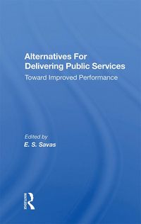 Produktbild: Alternatives For Delivering Public Services