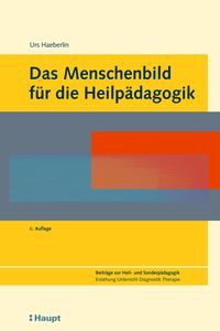 Produktbild: Das Menschenbild f&uuml;r die Heilp&auml;dagogik