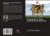 Produktbild: Droit p&eacute;nal et sport professionnel am&eacute;ricain