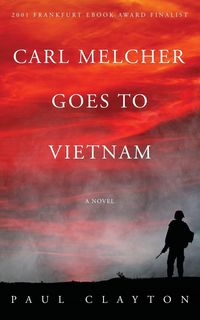Produktbild: Carl Melcher Goes to Vietnam