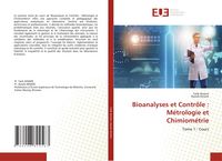 Produktbild: Bioanalyses et Contr&ocirc;le : M&eacute;trologie et Chimiom&eacute;trie