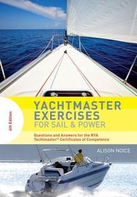 Produktbild: Noice, A: Yachtmaster Exercises for Sail and Power