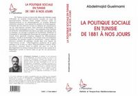 Produktbild: La politique sociale en Tunisie de 1881 &agrave; nos jours