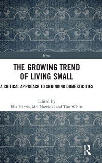 Produktbild: The Growing Trend of Living Small