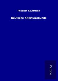 Produktbild: Deutsche Altertumskunde