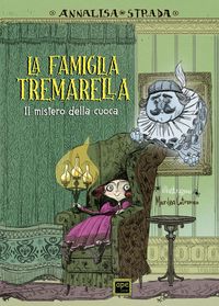 Produktbild: La famiglia Tremarella. Il mistero della cuoca