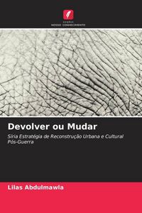 Produktbild: Devolver ou Mudar