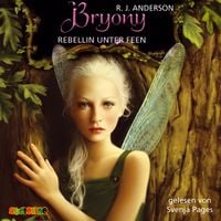 Produktbild: Bryony - Rebellin unter Feen