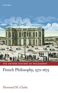 Produktbild: French Philosophy, 1572-1675