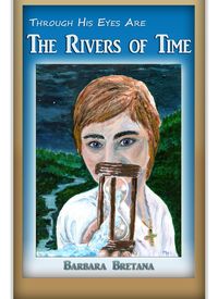 Produktbild: Through His Eyes Are the Rivers of Time