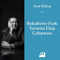 Produktbild: Rekabette Fark Yaratan Ekip &Ccedil;alışması