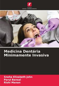 Produktbild: Medicina Dent&aacute;ria Minimamente Invasiva