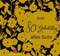 Produktbild: Zum 80. Geburtstag alles Gute
