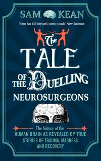 Produktbild: The Tale of the Duelling Neurosurgeons