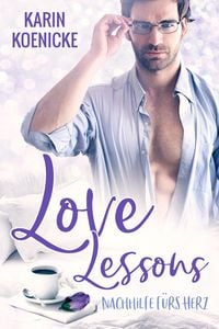 Produktbild: Love Lessons - Nachhilfe f&uuml;rs Herz
