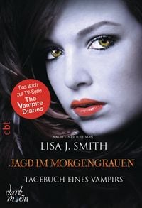 Bild vom Artikel Jagd im Morgengrauen / The Vampire Diaries Bd. 10 vom Autor Lisa J. Smith