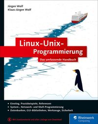 Bild vom Artikel Linux-Unix-Programmierung vom Autor Jürgen Wolf
