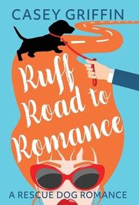 Produktbild: Ruff Road to Romance