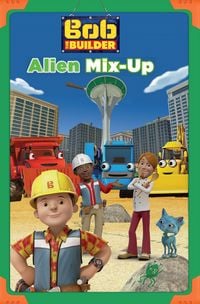 Produktbild: Alien Mix-up (Bob the Builder)