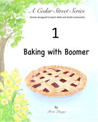 Produktbild: Baking with Boomer (Cedar Street, #1)