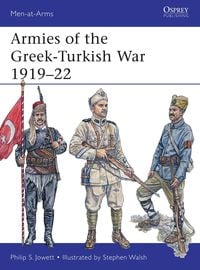 Produktbild: Armies of the Greek-Turkish War 1919-22