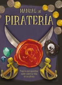 Produktbild: Manual de pirater&iacute;a. Todo lo que necesitas saber sobre la vida de un pirata