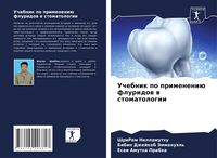 Produktbild: Uchebnik po primeneni&uuml; fluridow w stomatologii