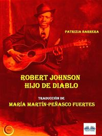 Produktbild: Robert Johnson Hijo De Diablo
