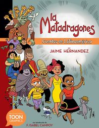 Produktbild: La matadragones: Cuentos de Latinoam&eacute;rica
