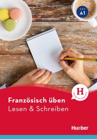 Produktbild: Franz&ouml;sisch &uuml;ben &ndash; Lesen & Schreiben A1