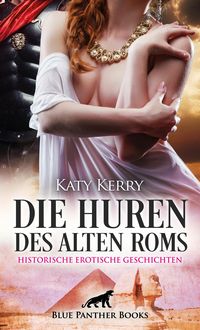 Produktbild: Die Huren des alten Roms | Historische Erotische Geschichten