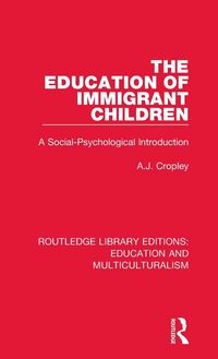 Produktbild: The Education of Immigrant Children