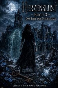 Produktbild: Herzenslust / Herzenslust - Band 3 - Das Erbe der Nachtigall