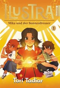 Produktbild: ILUSTRA - Mika und der Sonnenfresser 01