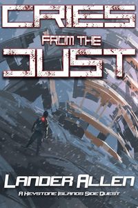 Produktbild: Cries from the Dust (The Keystone Islands)