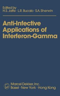 Produktbild: Anti-Infective Applications of Interferon-Gamma