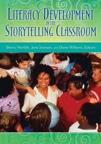 Produktbild: Literacy Development in the Storytelling Classroom