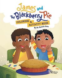 Produktbild: James and the Blackberry Pie Coloring and Activity Book