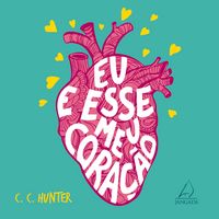 Produktbild: Eu e Esse Meu Cora&ccedil;&atilde;o