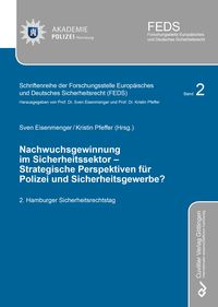 Produktbild: Nachwuchsgewinnung im Sicherheitssektor &ndash; Strategische Perspektiven f&uuml;r Polizei und Sicherheitsgewerbe?